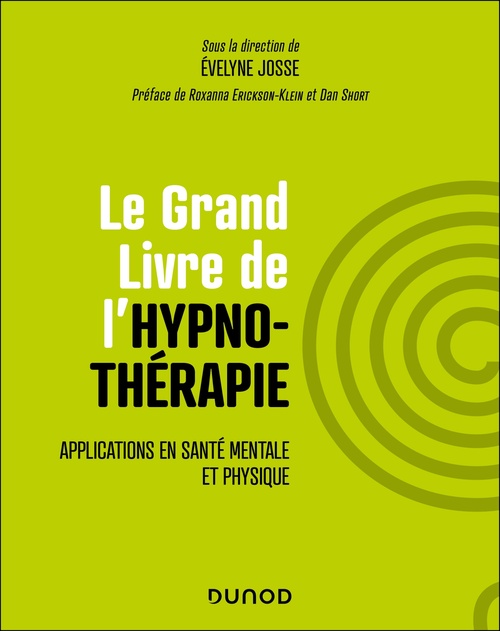 ebook cover of Le Grand Livre de l'hypnothérapie, by Evelyne Josse