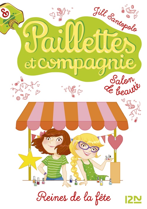 Couverture ebook de Paillettes et Compagnie - tome 7 Reines de la fête, de Jill Santopolo