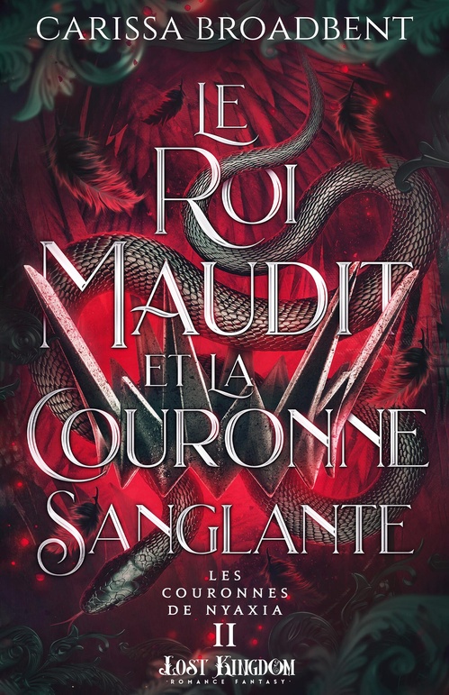 Couverture ebook de Le roi maudit et la couronne sanglante, de Carissa Broadbent