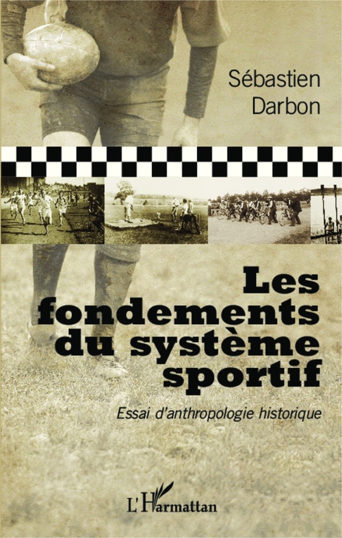 Couverture ebook de Les fondements du système sportif, de Sébastien Darbon
