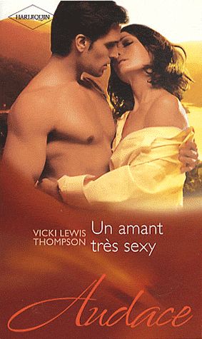 ebook cover of Un amant très sexy, by Vicki Lewis Thompson