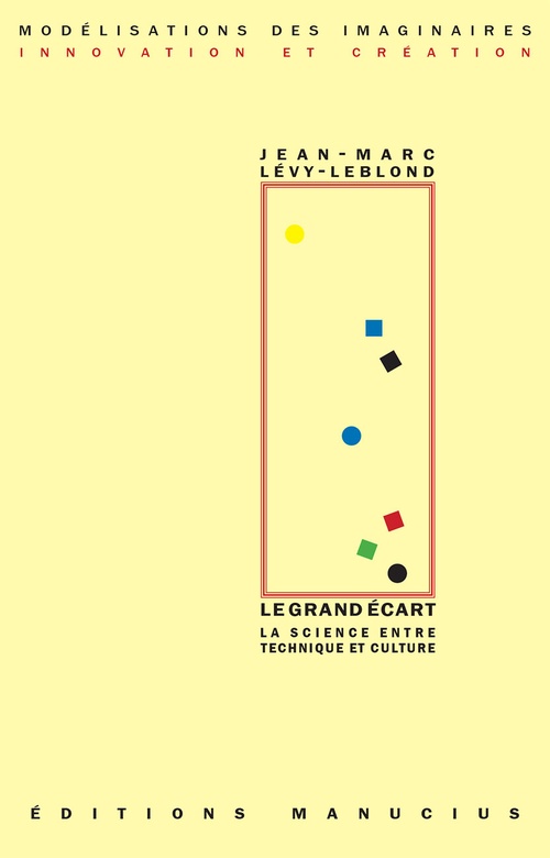 ebook cover of Le Grand écart, by Jean-Marc Lévy-Leblond