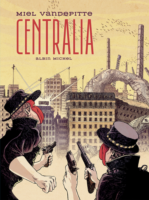 Couverture ebook de Centralia, de Miel Vandepitte