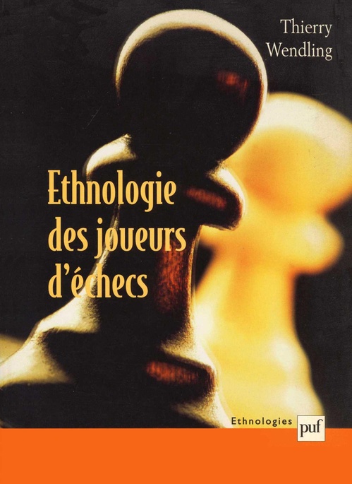 Couverture ebook de Ethnologie des joueurs d'échecs, de Wendling Thierry