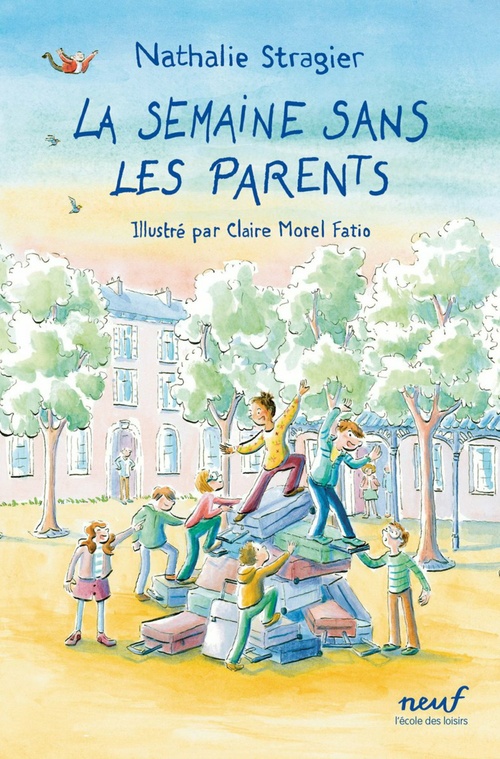 ebook cover of La semaine sans les parents, by Nathalie Stragier, Claire Morel Fatio