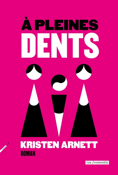 Couverture ebook de À pleines dents, de Kristen Arnett