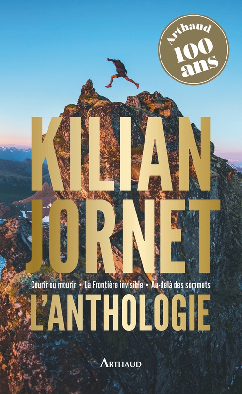 ebook cover of Kilian Jornet - L'anthologie, by Kilian Jornet