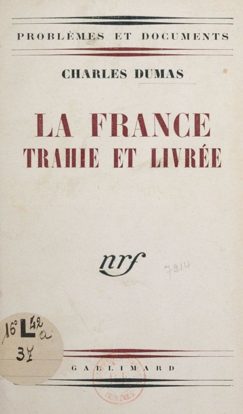 Couverture ebook de La France trahie et livrée, de Charles Dumas