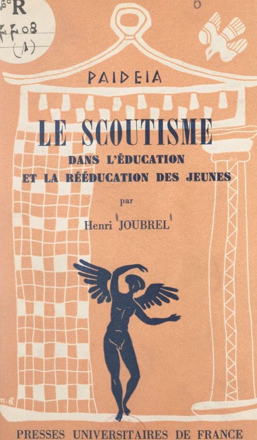 ebook cover of Le scoutisme dans l'éducation et la rééducation des jeunes, by Henri Joubrel