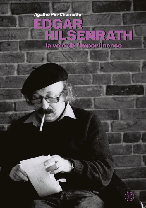Couverture ebook de Edgar Hilsenrath. La voie de l'impertinence, de Agathe Pin-Chomette