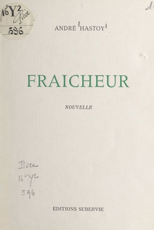 Couverture ebook de Fraîcheur, de Andre Hastoy