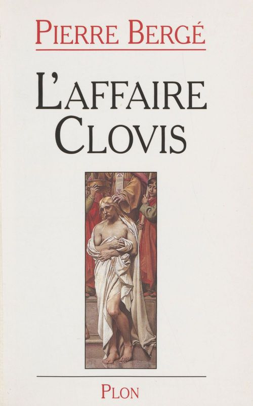 Couverture ebook de L'Affaire Clovis, de Pierre Bergé