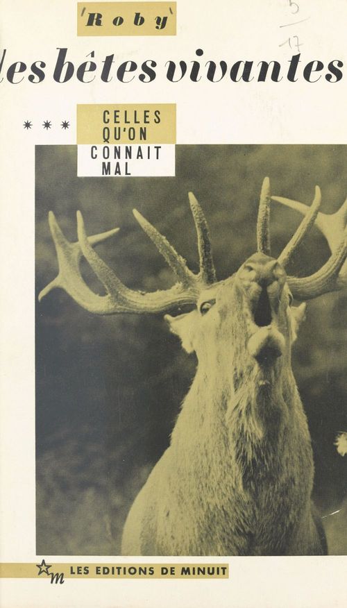 ebook cover of Les bêtes vivantes (3) : Celles qu'on connaît mal, by Roby