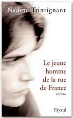 Couverture ebook de Le Jeune homme de la rue de France, de Nadine Trintignant