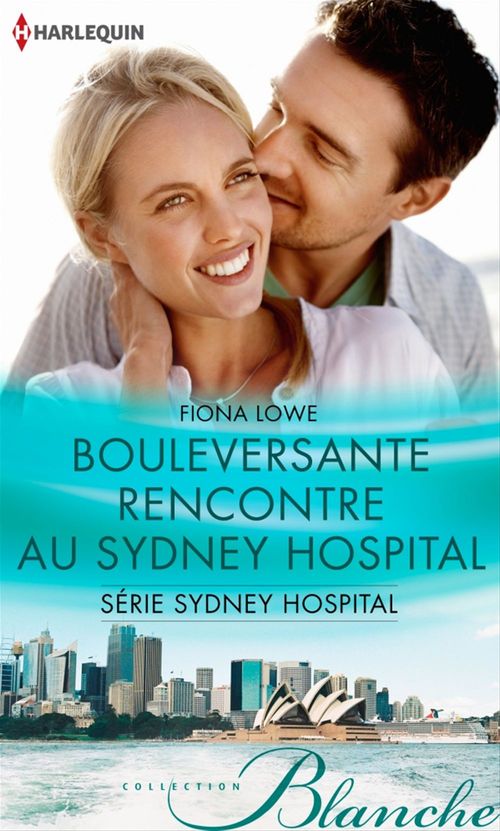 Couverture ebook de Bouleversante rencontre au Sydney Hospital, de Fiona Lowe