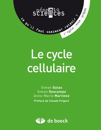Couverture ebook de Le cycle cellulaire, de Simon Descamps, Claude Prigent, Simon Galas, Anne-Marie Martinez