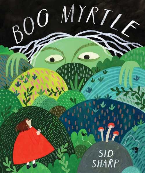 ebook cover of Bog Myrtle, by Sid Sharp