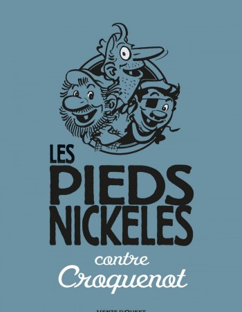 ebook cover of Les Pieds Nickelés contre Croquenot, by Roland de Montaubert