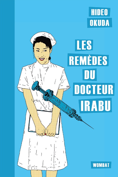 ebook cover of Les Remèdes du docteur Irabu, by Hideo Okuda