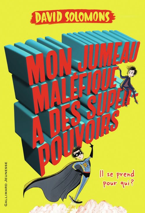 Couverture ebook de Mon jumeau maléfique a des super-pouvoirs, de David Solomons, Laura ellen Anderson