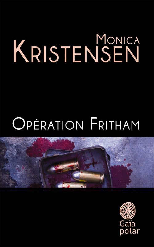 Couverture ebook de Opération Fritham, de Monica Kristensen