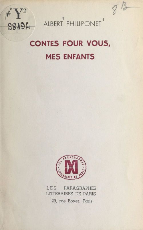 Couverture ebook de Contes pour vous, mes enfants, de Albert Philiponet