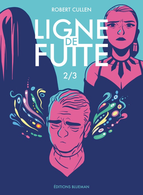 Couverture ebook de Ligne de fuite. 2/3 - Perdre corps, de Robert Cullen, Sylvain Savarin