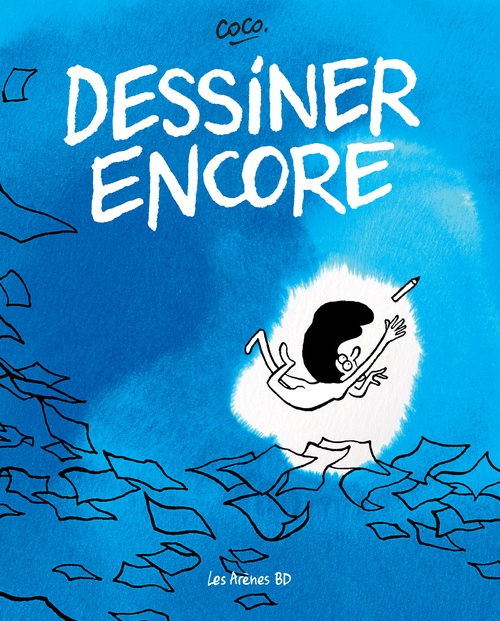 ebook cover of Dessiner encore, by Coco