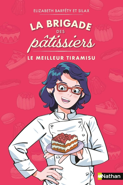 Couverture ebook de La brigade des pâtissiers - Le meilleur tiramisu, de Elizabeth Barféty, Silax