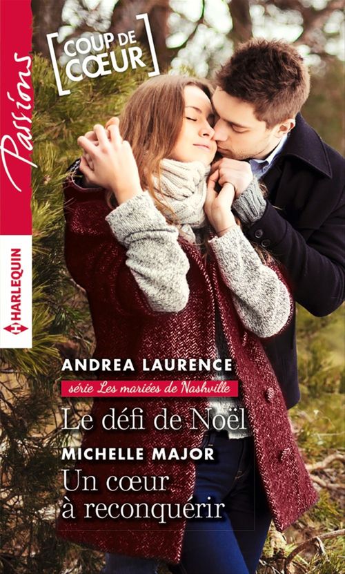 Couverture ebook de Le défi de Noël - Un coeur à reconquérir, de Andrea Laurence, Michelle Major
