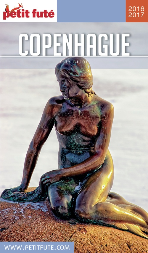 ebook cover of COPENHAGUE 2016/2017 Petit Futé, by Collectif petit futé
