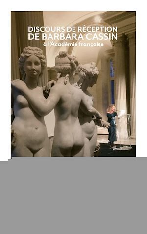 ebook cover of Discours de réception à l'Académie française, by Barbara Cassin