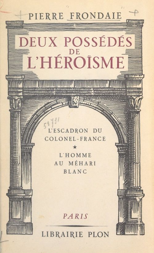 Couverture ebook de Deux possédés de l'héroïsme, de Pierre Frondaie