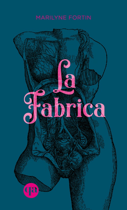 Couverture ebook de La Fabrica, de Marilyne Fortin
