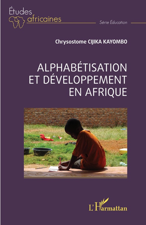 ebook cover of Alphabétisation et développement en Afrique, by Chrysostome Cijika Kayombo