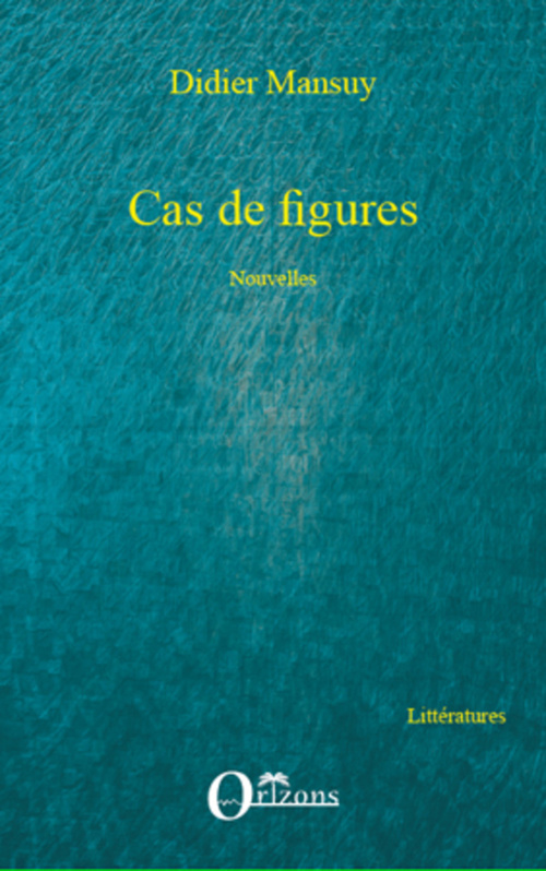 ebook cover of Cas de figures, by Didier Mansuy