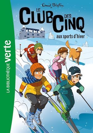 ebook cover of Le Club des Cinq 09 - Le Club des Cinq aux sports d'hiver, by Enid Blyton