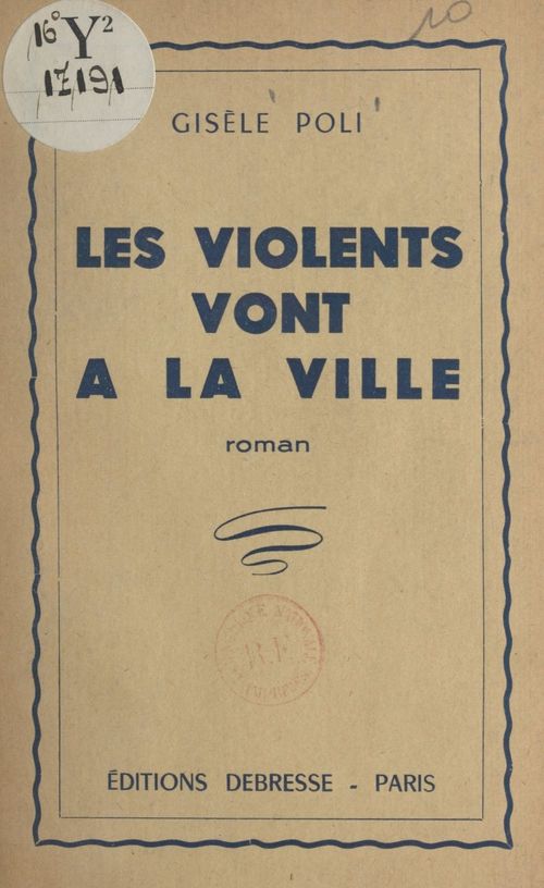 ebook cover of Les violents vont à la ville, by Gisele Poli