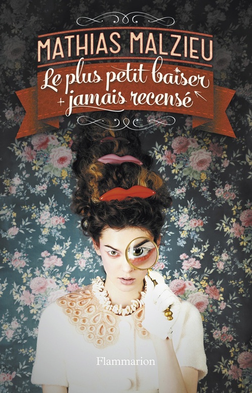 Couverture ebook de Le plus petit baiser jamais recensé, de Mathias Malzieu