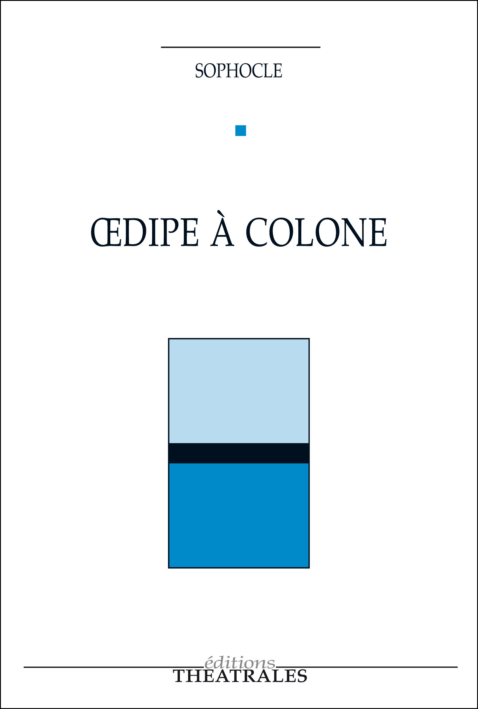 ebook cover of OEdipe à Colone, by Sophocle