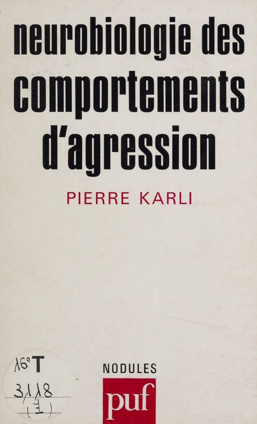 Couverture ebook de Neurobiologie des comportements d'agression, de