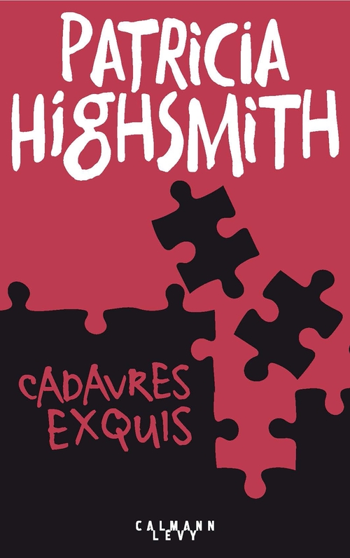 ebook cover of Les Cadavres exquis, by Patricia Highsmith