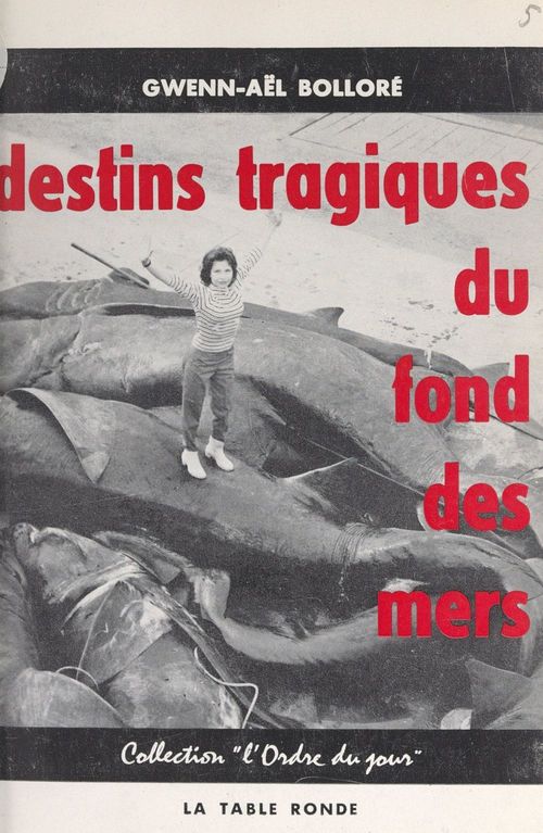 Couverture ebook de Destins tragiques du fond des mers, de Gwenn-aël Bolloré