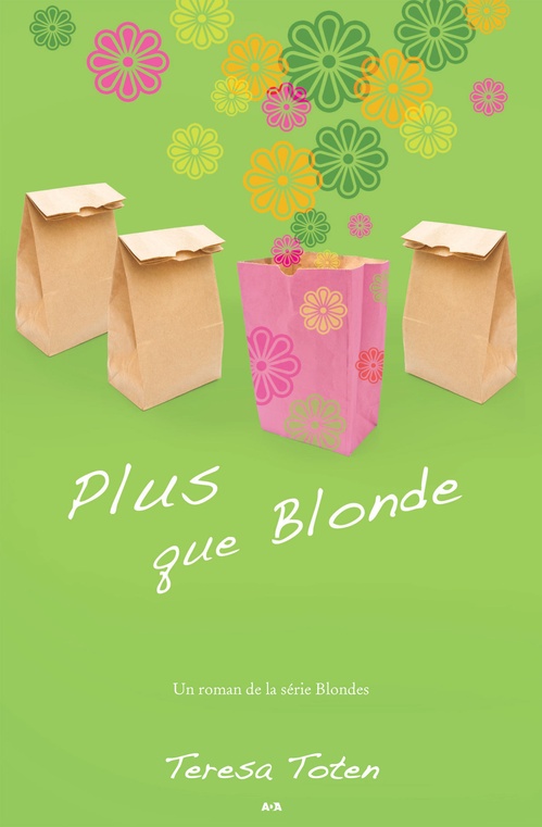 Couverture ebook de Plus que Blonde, de Teresa Toten