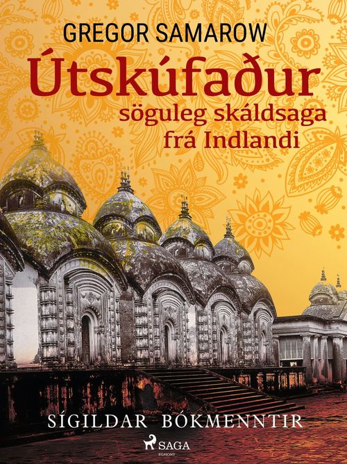 Couverture ebook de Útskúfaður: söguleg skáldsaga frá Indlandi, de Gregor Samarow