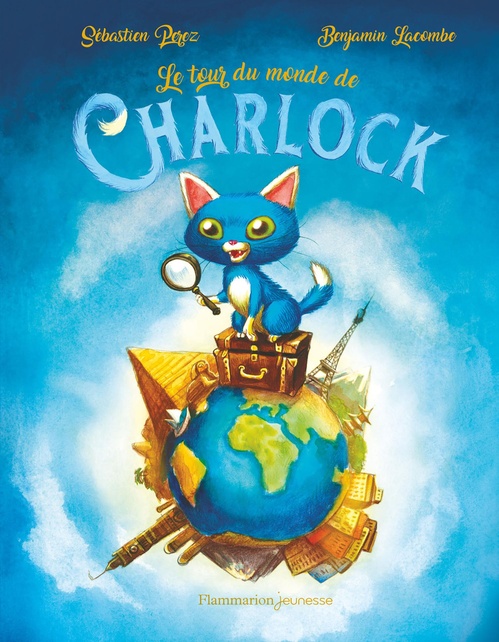 ebook cover of Le Tour du monde de Charlock, by Benjamin Lacombe, Sébastien Perez