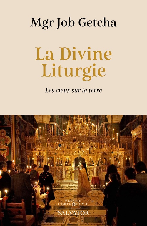 Couverture ebook de La Divine Liturgie : Les cieux sur la terre, de Job Getcha