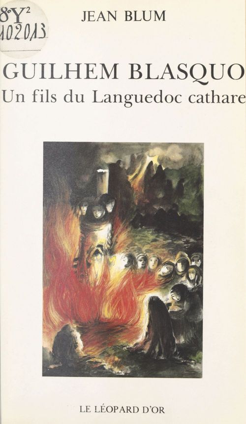 Couverture ebook de Guilhem Blasquo : un fils du Languedoc cathare, de Jean Blum