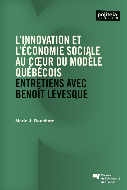 ebook cover of L' innovation et l´économie sociale au coeur du modèle québécois, by Marie J. Bouchard