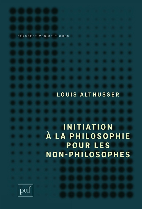 ebook cover of Initiation à la philosophie pour les non-philosophes, by Louis Althusser